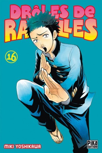 Manga - Manhwa - Drôles de racailles Vol.16