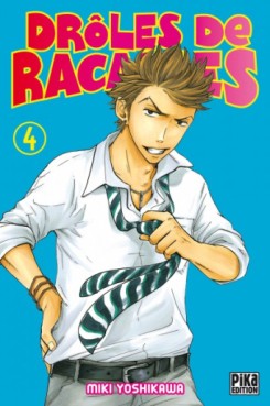 Manga - Drôles de racailles Vol.4