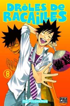 Manga - Drôles de racailles Vol.8
