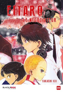 Mangas - Eitaro le négociateur Vol.5