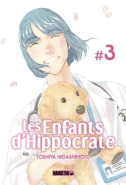 Enfants d'Hippocrate (les) Vol.3