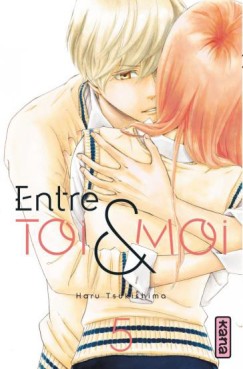 Manga - Entre toi et moi Vol.5