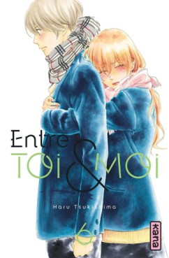 Mangas - Entre toi et moi Vol.6