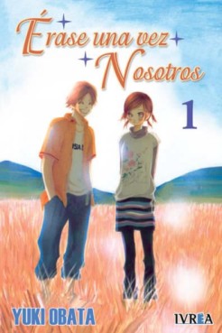 Manga - Manhwa - Érase una vez nosotros es Vol.1