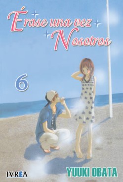 Manga - Manhwa - Érase una vez nosotros es Vol.6