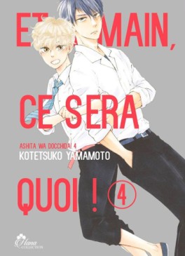 manga - Et demain ce sera quoi ! Vol.4