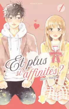 manga - Et plus si affinités? Vol.1