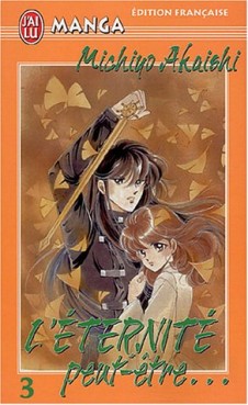 Manga - Manhwa - Eternite peut-être (l') Vol.3