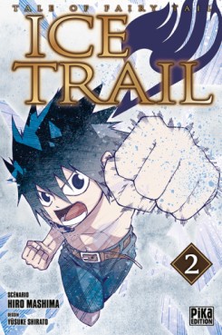 Manga - Manhwa - Tale of Fairy Tail - Ice Trail Vol.2