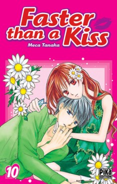 Manga - Faster than a kiss Vol.10