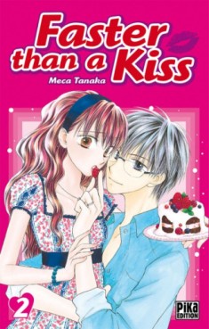 manga - Faster than a kiss Vol.2