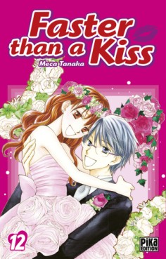 Manga - Faster than a kiss Vol.12