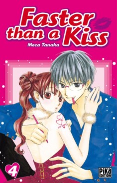 Manga - Faster than a kiss Vol.4