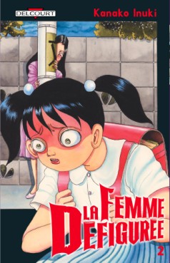 manga - La femme défigurée Vol.2