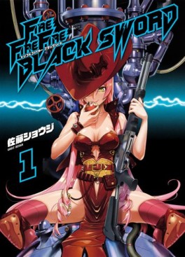 Manga - Manhwa - Fire Fire Fire Black sword jp Vol.1