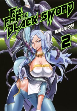 Manga - Manhwa - Fire Fire Fire Black sword jp Vol.2
