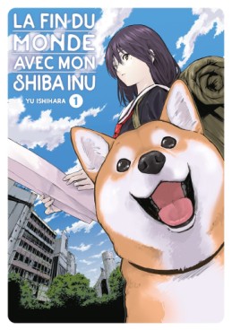 Manga - Manhwa - Fin du monde avec mon Shiba Inu (la) Vol.1