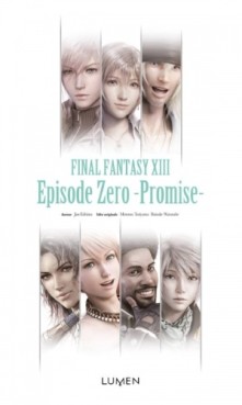 Final Fantasy XIII - Episode Zero -Promise-