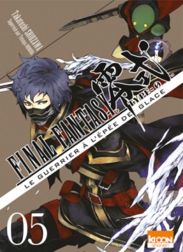 Manga - Final fantasy type-0 - Le Guerrier à l’épée de glace Vol.5