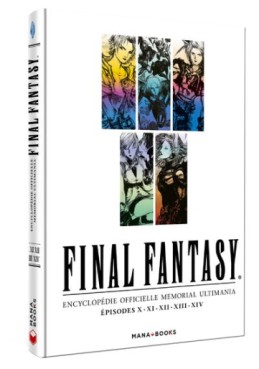 Manga - Final Fantasy Memorial Ultimania - Épisodes X à XIV Vol.2