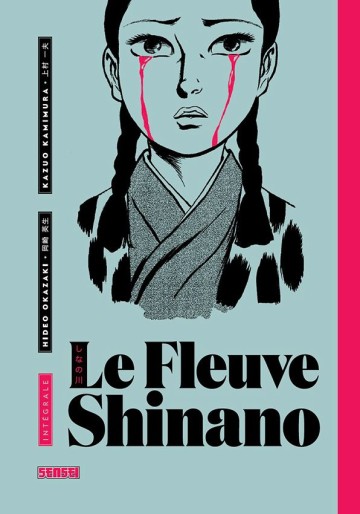 Manga - Manhwa - Fleuve Shinano (le) - L'intégrale