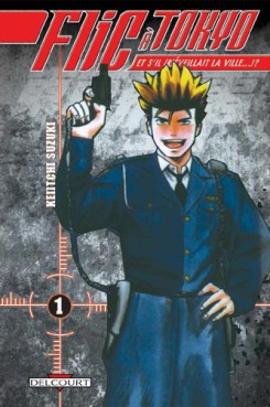 Manga - Manhwa - Flic à  Tokyo Vol.1