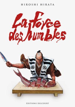 Manga - Force des humbles (la)