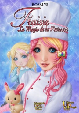 manga - Fraisie, la magie de la pâtisserie