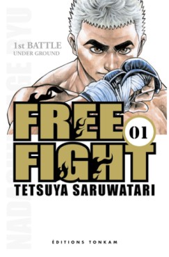 manga - Free fight - New Tough Vol.1