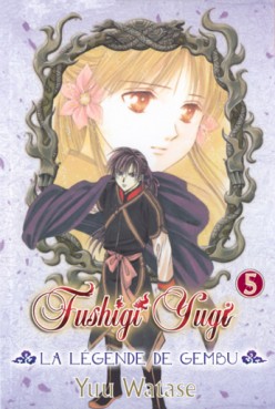 manga - Fushigi Yugi - la légende de Gembu Vol.5