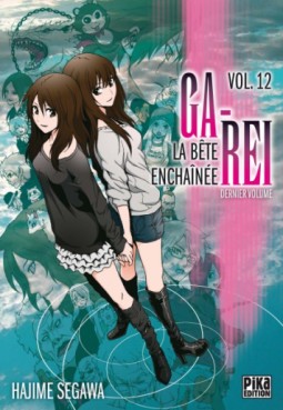 Manga - Ga-Rei - La bête enchainée Vol.12