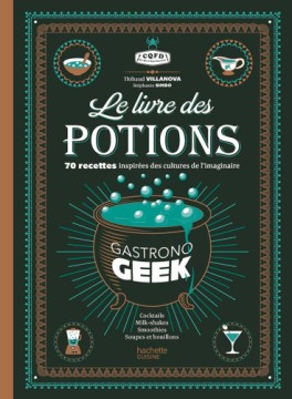 manga - Gastrono Geek - Le livre des potions