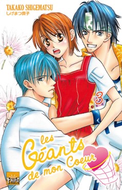Manga - Manhwa - Géants de mon Coeur (les) Vol.3