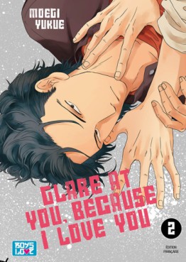 Manga - Glare at you, Because i love you ! Vol.2