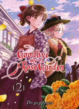 manga - Goodbye my Rose Garden Vol.2