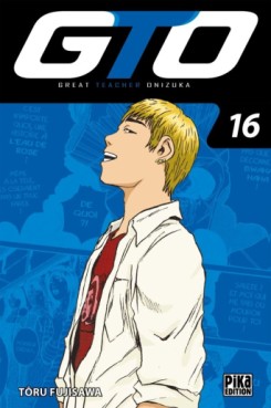 Manga - Manhwa - GTO - Great Teacher Onizuka - Edition 20 ans Vol.16