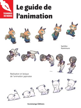Mangas - Guide l'animation (le) Vol.0