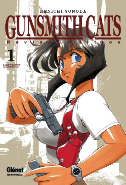 manga - Gunsmith Cats revised Vol.1