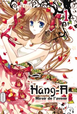 Manga - Hang A - Miroir de l'avenir Vol.1