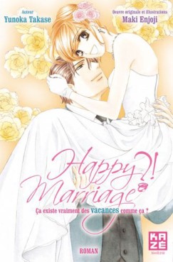 manga - Happy marriage !? - Roman Vol.1