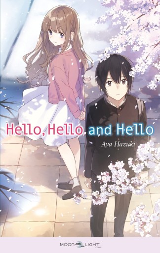 Manga - Manhwa - Hello, Hello and Hello - Light-Novel