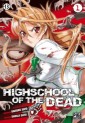 Manga - High school of the dead vol1.
