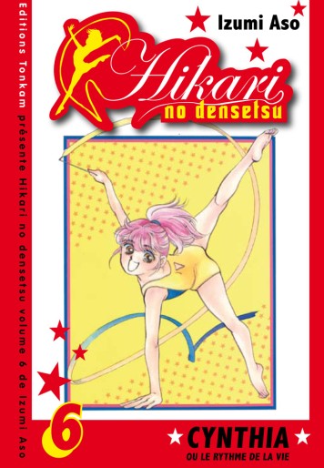 Manga - Manhwa - Hikari no Densetsu - Cynthia ou le Rythme de la Vie Vol.6