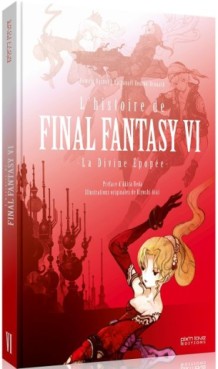 manga - Histoire de Final Fantasy VI (l') - La Divine Epopée