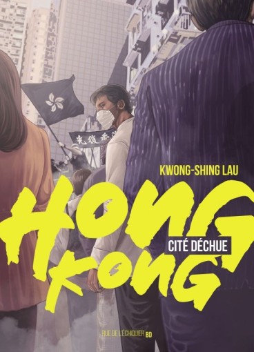 Manga - Manhwa - Hong Kong, cité déchue