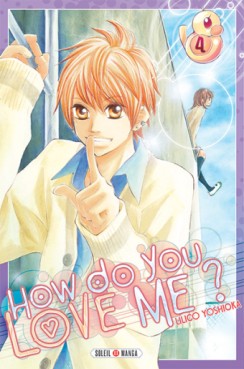 Manga - How do you love me ? Vol.4