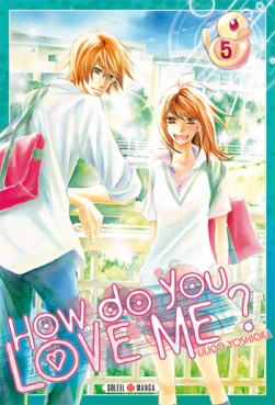 manga - How do you love me ? Vol.5