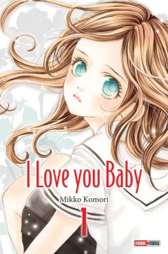manga - I love you baby Vol.1