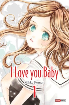 Manga - I love you baby Vol.1