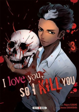 I love you so I kill you Vol.3